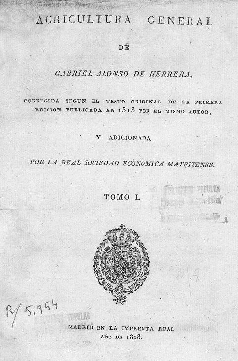 Cover of the 1818-19 commented and extended reedition published by the Economic Society of Madrid with the most famous title of the work, General Agriculture.