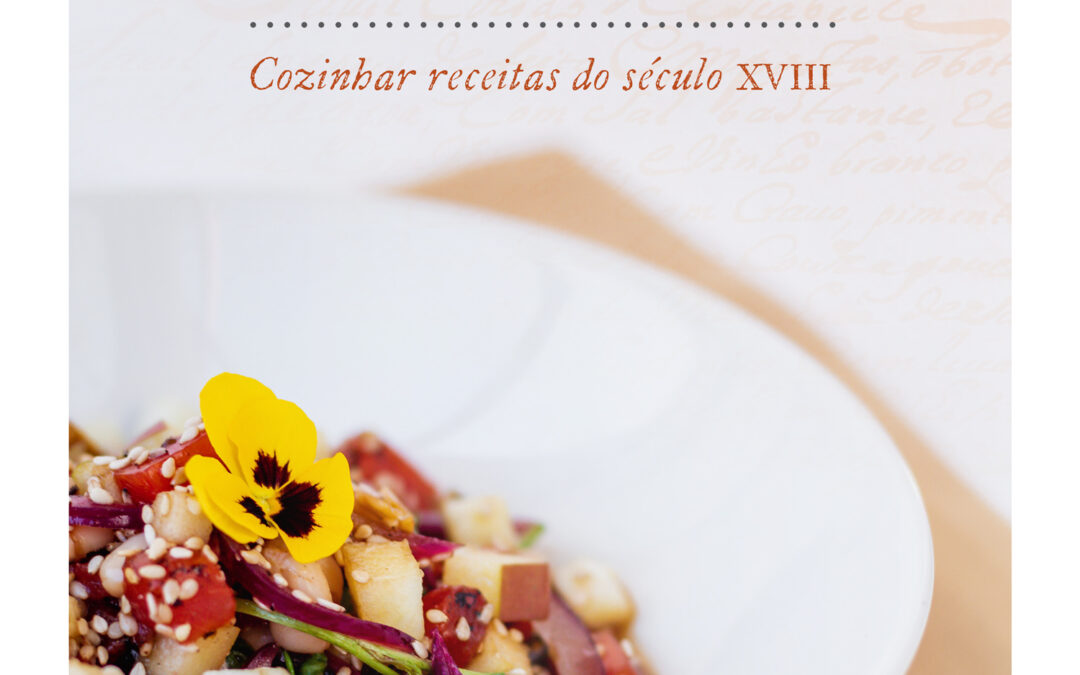 Do manuscrito à mesa — Cozinhar receitas do século XVIII